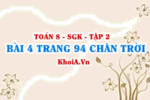 Bài 4 trang 94 Toán 8 Chân trời sáng tạo Tập 2